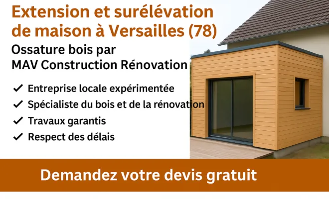 Extension et surélévation de maison à Versailles (78) – Ossature bois par MAV Construction Rénovation